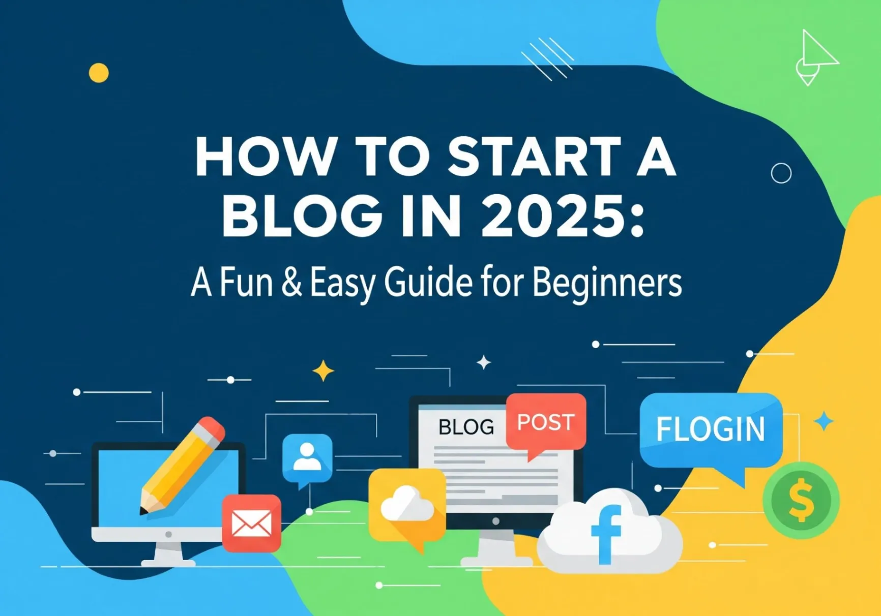 Fun and easy guide on blogging